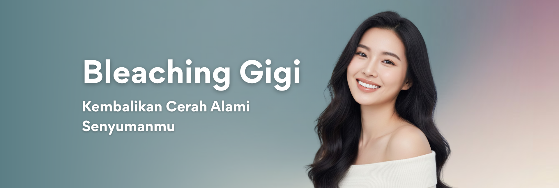 Bleaching Gigi